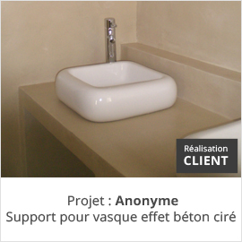 Réalisation client support pour vasque effet beton ciré
